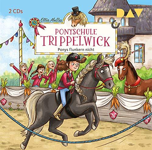 Ponyschule Trippelwick – Teil 4: Ponys flunkern nicht: Lesung mit Musik mit Gabrielle Pietermann (2 CDs)