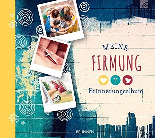 Meine Firmung: Erinnerungsalbum