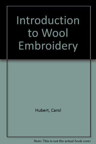 Introduction to Wool Embroidery