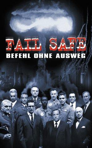 Fail Safe - Befehl ohne Ausweg