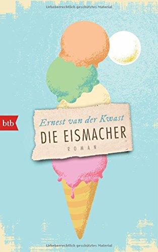 Die Eismacher: Roman