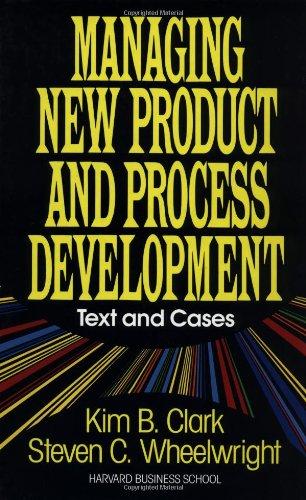 Managing New Product and Process Development: Text Cases: Text and Cases