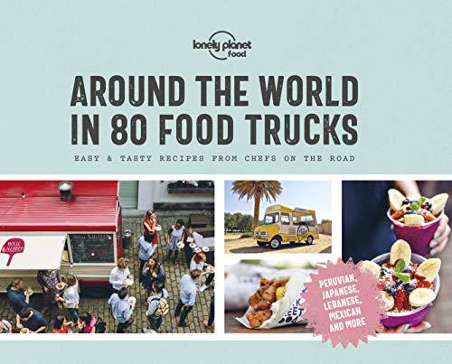 Around World in 80 Food Trucks (Lonely Planet)