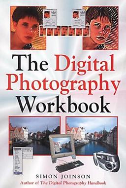 Digital Photography Workbook