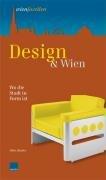 Design & Wien: Wo die Stadt in Form ist