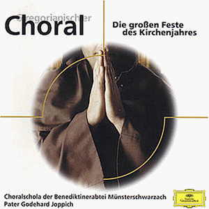 Eloquence - Gregorianischer Choral (Die großen Feste des Kirchenjahres)