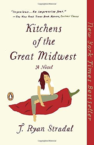 Kitchens of the Great Midwest: A Novel