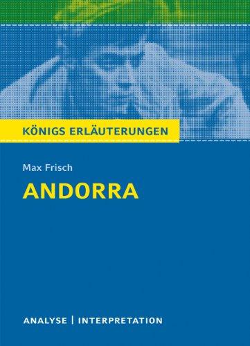 Königs Erläuterungen: Textanalyse und Interpretation zu Frisch. Andorra. Alle erforderlichen Infos für Abitur, Matura, Klausur und Referat plus Musteraufgaben mit Lösungen