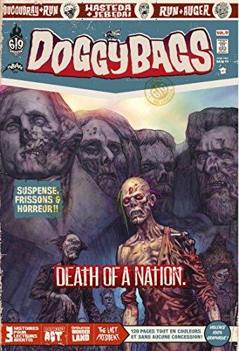 Doggy bags : 3 histoires pour lecteurs avertis. Vol. 9. Death of a nation