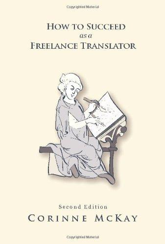 How to Succeed as a Freelance Translator