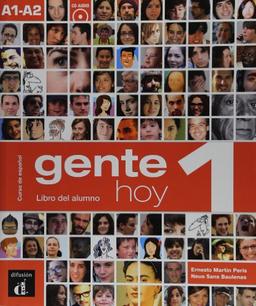 Gente hoy 1, curso de espanol, A1-A2 : libro del alumno