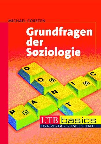 Grundfragen der Soziologie. UTB basics