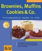 Brownies, Muffins, Cookies & Co. (GU KüchenRatgeber neu)