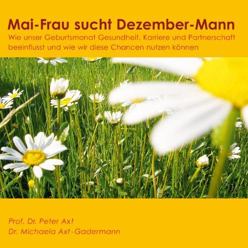 Mai-Frau sucht Dezember-Mann. 3 CDs