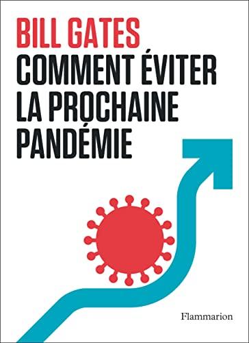 Comment éviter la prochaine pandémie ?