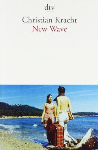 New Wave: Ein Kompendium 1999 - 2006