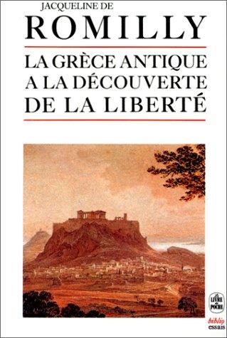 La Grèce antique à la découverte de la la liberté