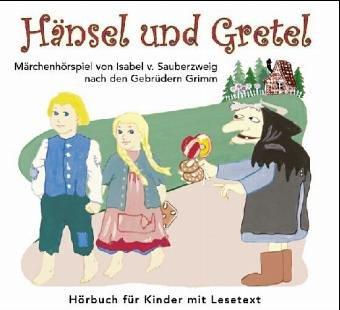 Hänsel und Gretel