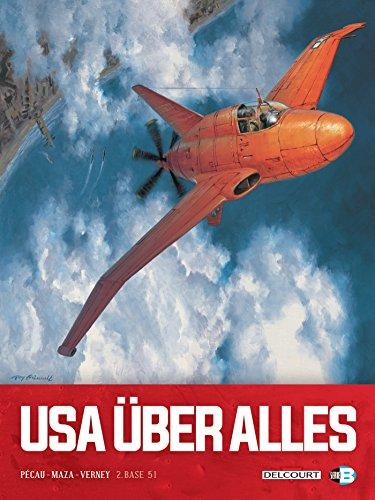 USA über alles. Vol. 2. Base 51