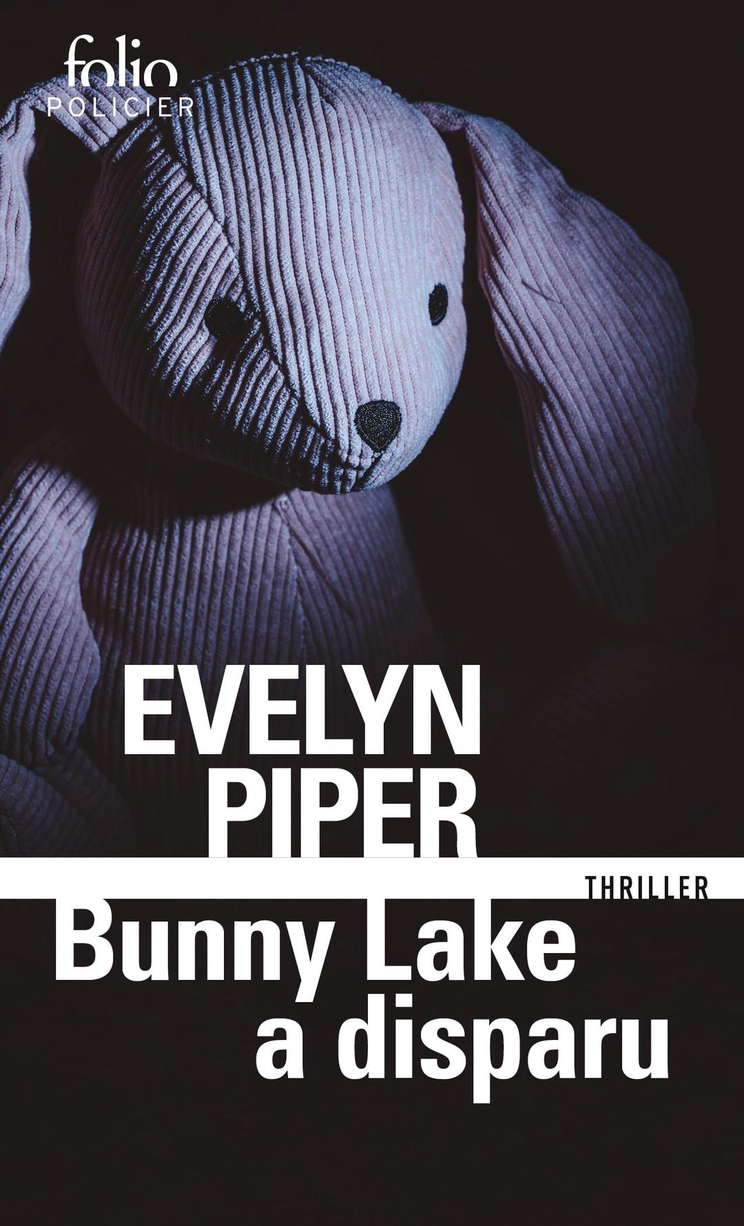 Bunny Lake a disparu : thriller