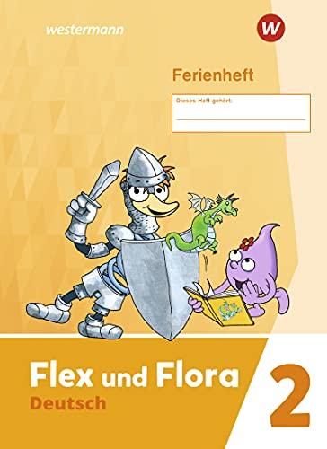 Flex und Flora / Flex und Flora - Ausgabe 2021: Ausgabe 2021 / Ferienheft 2