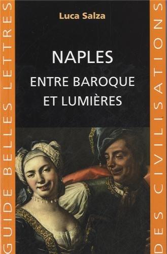 Naples : entre baroque et Lumières