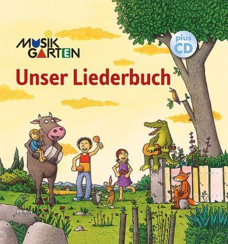 Unser Liederbuch: Musikgarten