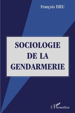 Sociologie de la gendarmerie