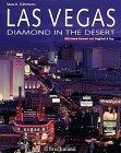 Las Vegas. Diamond in the Desert