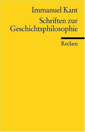 Schriften zur Geschichtsphilosophie