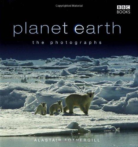 Planet Earth: The Photographs