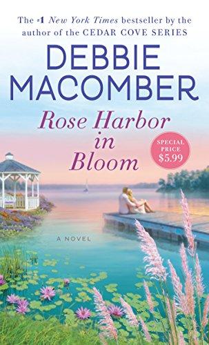 Rose Harbor in Bloom: A Novel