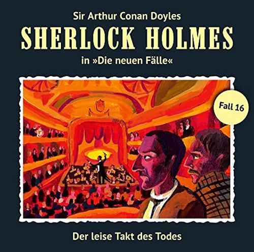 Sherlock Holmes - Neue Fälle 16. Der leise Takt des Todes