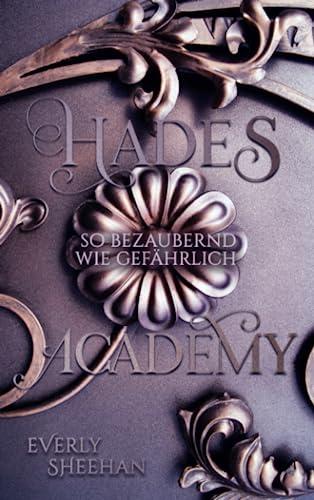 HADES ACADEMY: so bezaubernd wie gefährlich