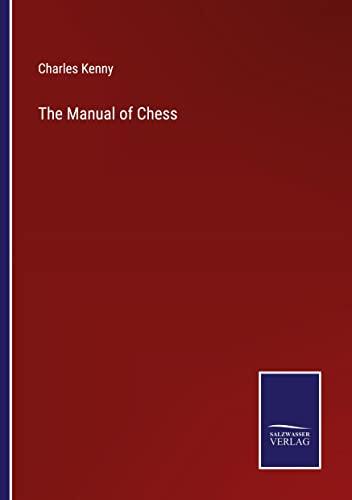 The Manual of Chess