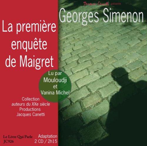 La première enquête de Maigret