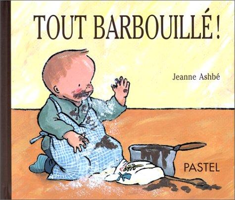 Tout barbouillé