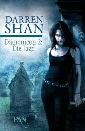 Dämonicon 2: Die Jagd: Zwei Romane in einem Band (PAN)