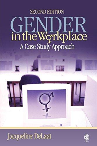 Gender in the Workplace: A Case Study Approach