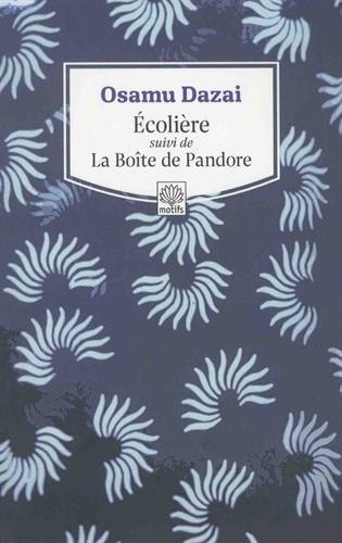 Ecolière : Suivi de La Boîte de Pandore