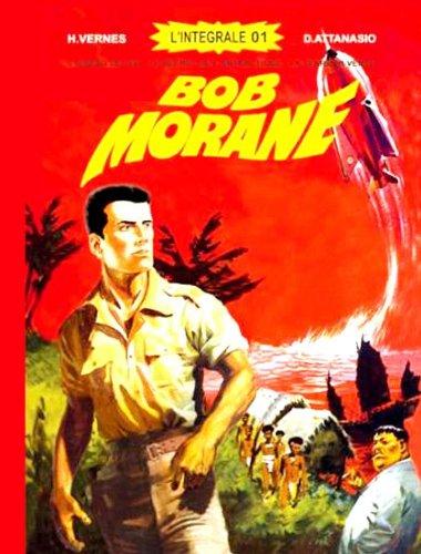 Bob Morane : l'intégrale BD. Vol. 2