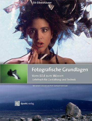 Fotografische Grundlagen