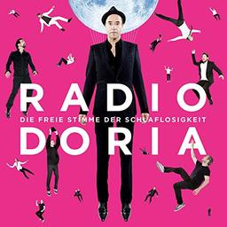 Radio Doria - Die Freie Stimme der Schlaflosigkeit (Deluxe Edition)