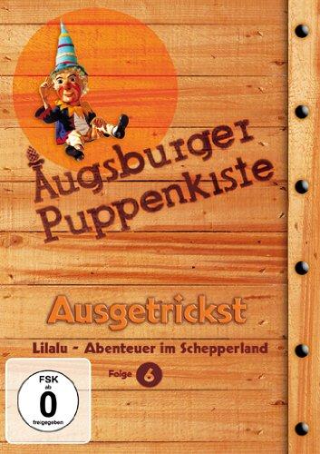 Augsburger Puppenkiste - Lilalu - Abenteuer im Schepperland, Folge 6