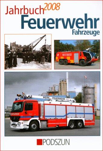 Jahrbuch Feuerwehrfahrzeuge 2008