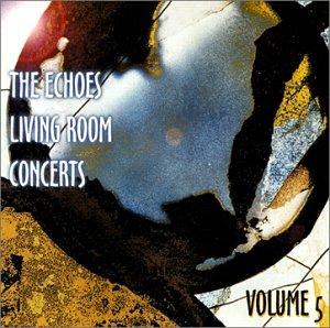 Echoes Living Room Concerts Vol.5 (US Import)