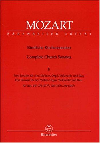 Sämtliche Kirchensonaten. Heft 2: 5 Sonaten für 2 Violinen, Orgel, Violoncello und Bass. KV 244, 245, 274, 328, 336. Spielpartitur, Stimmensatz