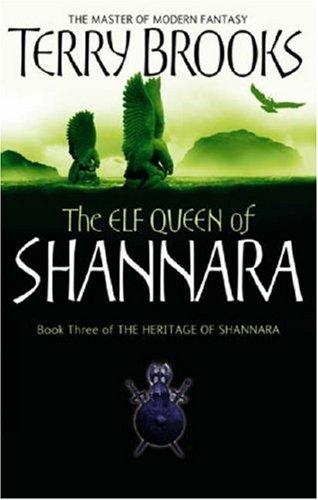 Elf Queen of Shannara (Heritage of Shannara)