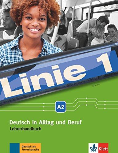 Linie 1 A2: Lehrerhandbuch