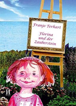 Florina und der Zauberstein: Zwölf Gute-Nacht-Geschichten